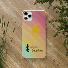 Load image into Gallery viewer, Be Your Own Sunshine Biodegradable Phone Case
